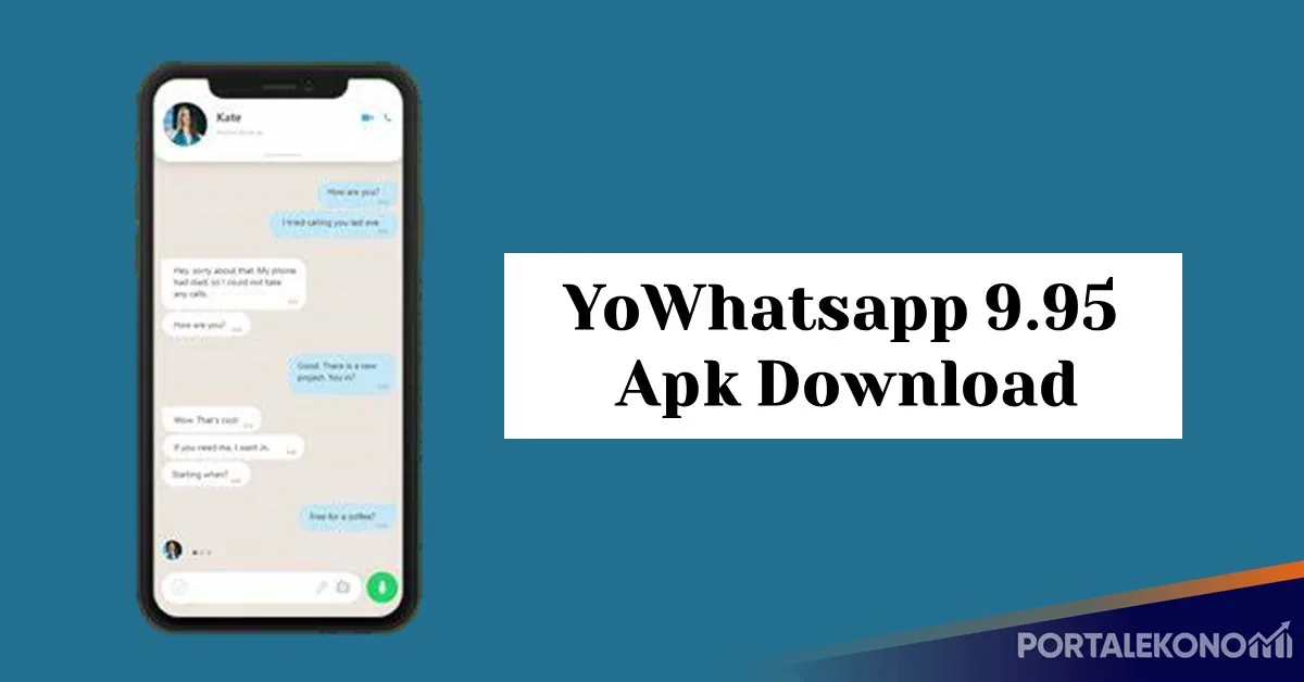 YoWhatsapp 9.95 Apk Download by Fouad Mods Terbaru 2024