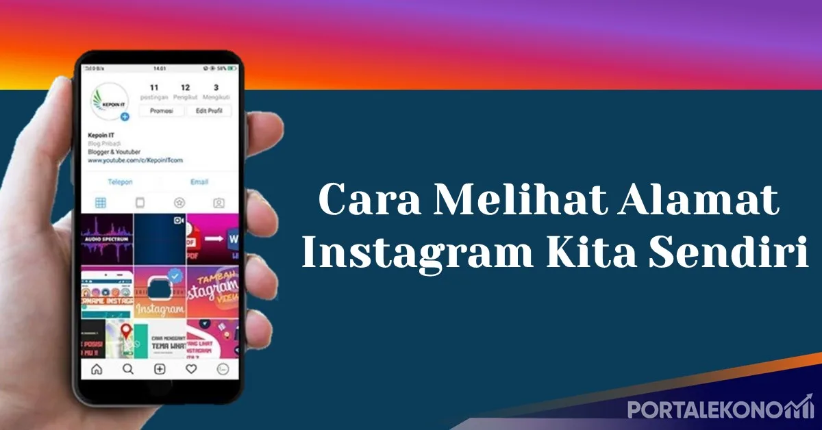 Cara Melihat Alamat Instagram Kita Sendiri