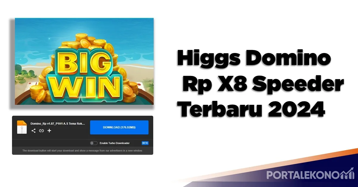 Link Download Higgs Domino Rp X8 Speeder Terbaru 2024