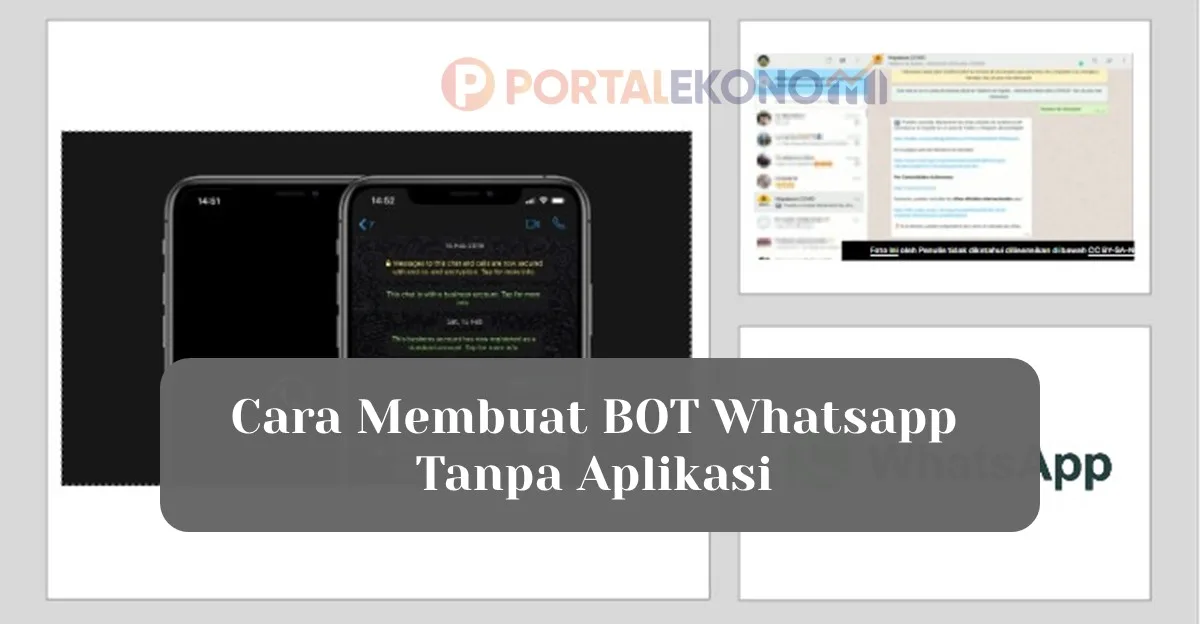 5 Cara Membuat BOT Whatsapp Sendiri di HP Tanpa Aplikasi