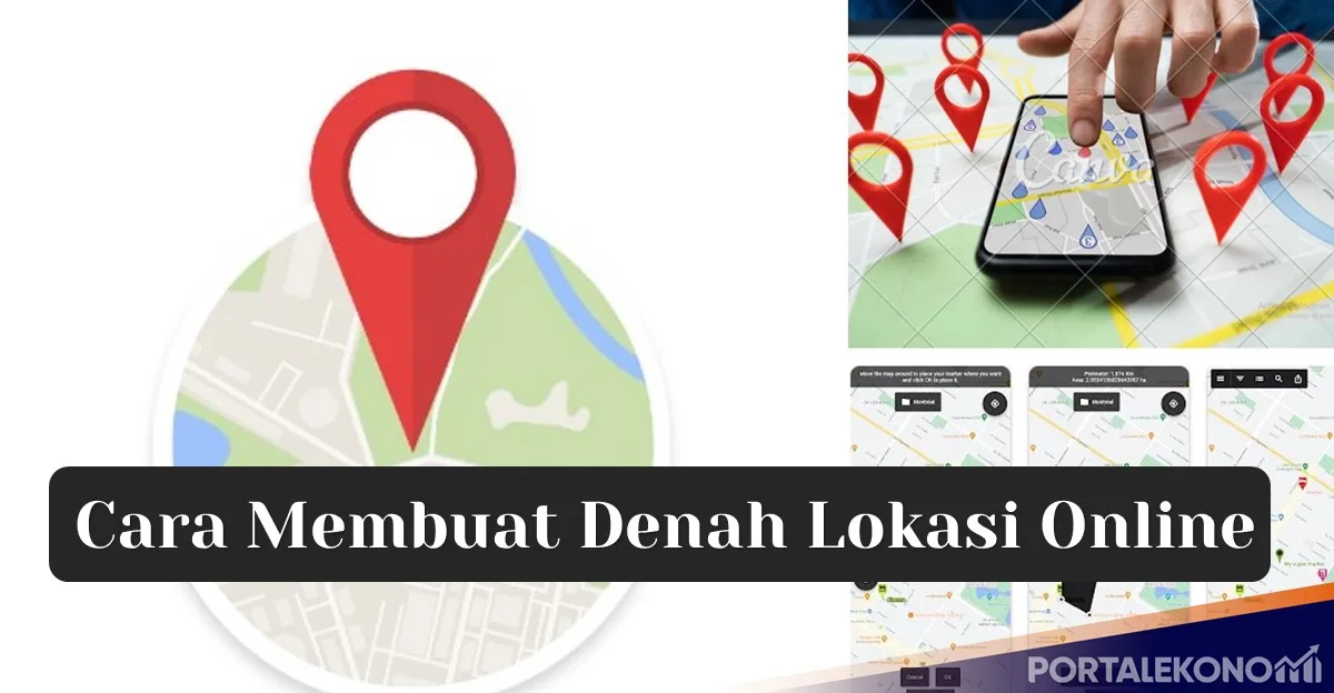 Cara Membuat Denah Lokasi Online