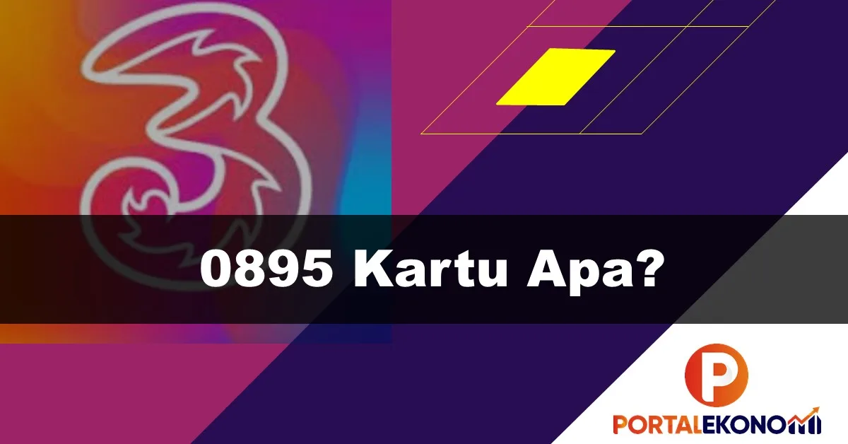 0895 Kartu Apa Temukan Jawabannya di Sini