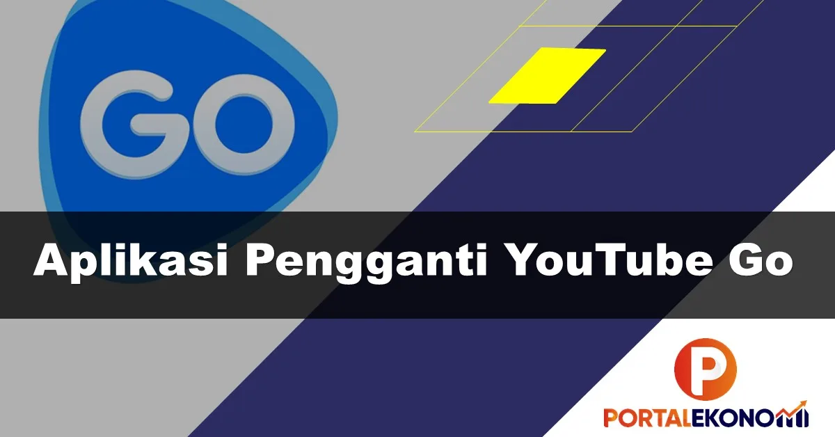 Aplikasi Pengganti YouTube Go