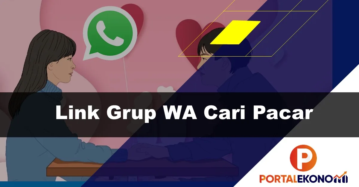 Link Grup WA Cari Pacar Anti Baper, Jomblo Happy!